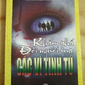 Khám phá đời người quá các vì sao tình tú