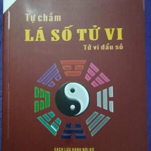 TỰ CHẤM LÁ SỐ TỬ VI